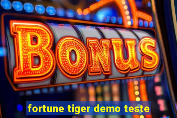 fortune tiger demo teste